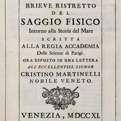 Osservazioni naturali intorno al mare, ed alla grana detta Kermes. Brieve ristretto del saggio fisico intorno alla storia del mare. Scritta alla regia accademia delle scienze di Parigi. Ora esposto in una lettera al'eccellentiss. signor Cristino Martinelli nobile Veneto.